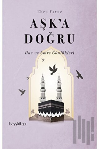 Aşk’a Doğru | Kitap Ambarı