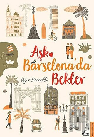 Aşk Barselona'da Bekler | Kitap Ambarı