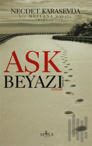 Aşk Beyazı | Kitap Ambarı