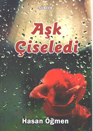 Aşk Çiseledi | Kitap Ambarı