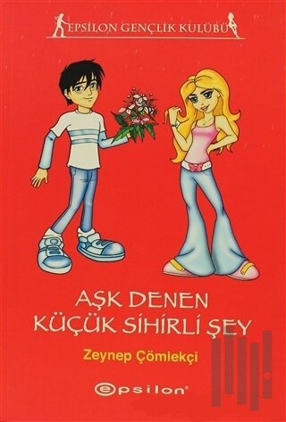 Aşk Denen Küçük Sihirli Şey | Kitap Ambarı