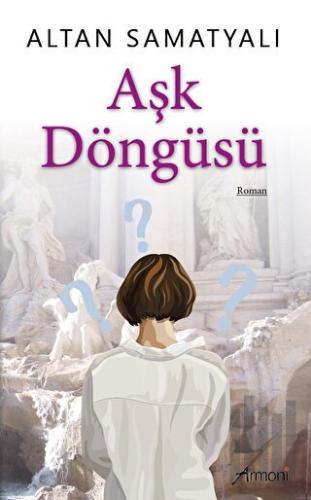 Aşk Döngüsü | Kitap Ambarı