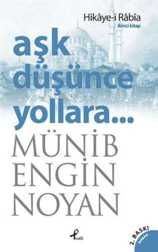 Aşk Düşünce Yollara 2 | Kitap Ambarı