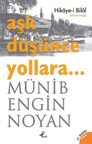 Aşk Düşünce Yollara 1 | Kitap Ambarı