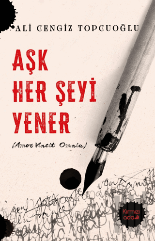 Aşk Her Şeyi Yener | Kitap Ambarı