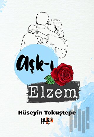 Aşk-ı Elzem | Kitap Ambarı