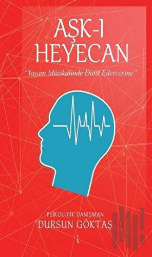 Aşk-ı Heyecan | Kitap Ambarı