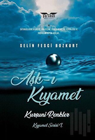 Aşk-ı Kıyamet Kurşuni Renkler Kıyamet Serisi | Kitap Ambarı