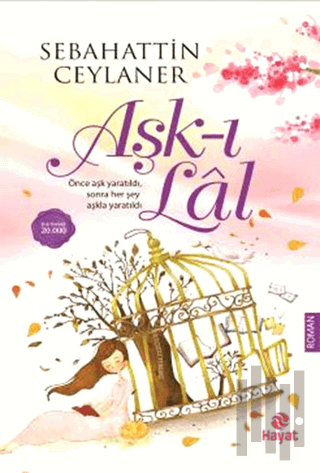 Aşk-ı Lal | Kitap Ambarı