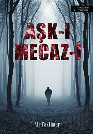 Aşk-ı Mecaz-i | Kitap Ambarı