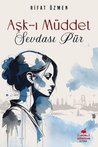 Aşk-ı Müddet Sevdası Pür | Kitap Ambarı