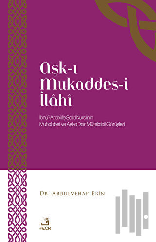 Aşk-ı Mukaddes-i İlahi | Kitap Ambarı