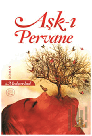 Aşk-ı Pervane | Kitap Ambarı