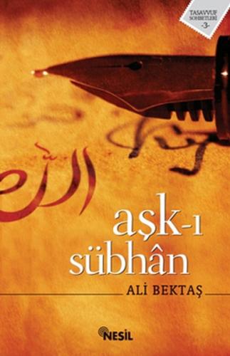 Aşk-ı Sübhan | Kitap Ambarı