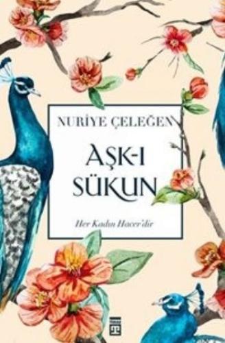 Aşk-ı Sükun | Kitap Ambarı