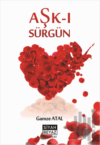 Aşk-ı Sürgün | Kitap Ambarı