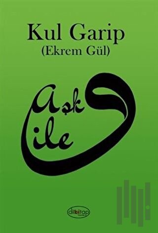 Aşk İle | Kitap Ambarı