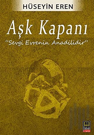 Aşk Kapanı | Kitap Ambarı