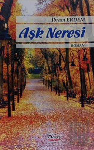 Aşk Neresi | Kitap Ambarı