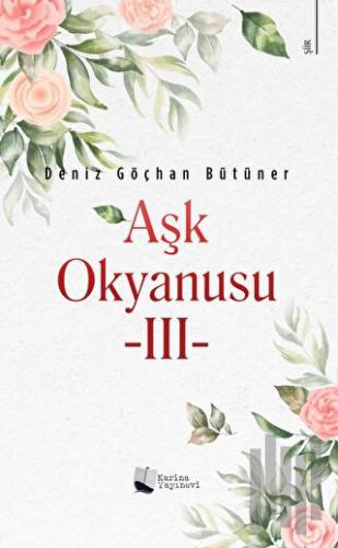 Aşk Okyanusu - 3 | Kitap Ambarı