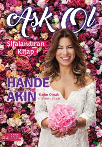 Aşk Ol | Kitap Ambarı