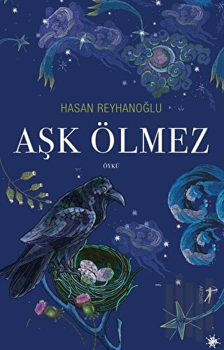 Aşk Ölmez | Kitap Ambarı