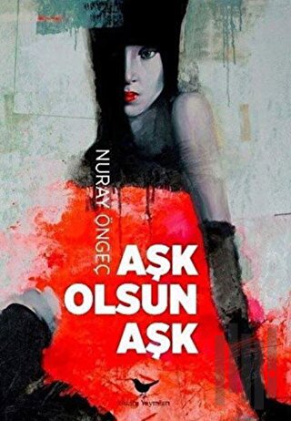 Aşk Olsun Aşk | Kitap Ambarı