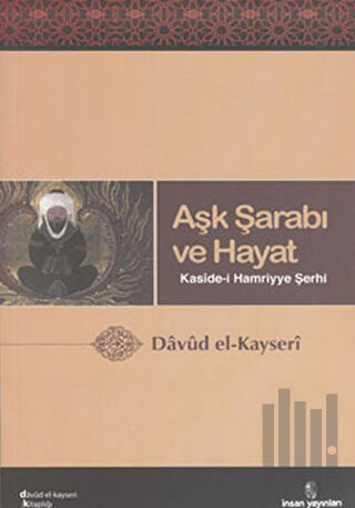 Aşk Şarabı ve Hayat | Kitap Ambarı