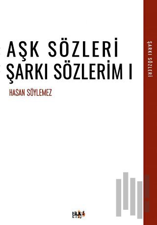 Aşk Sözleri | Kitap Ambarı