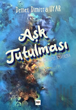 Aşk Tutulması | Kitap Ambarı