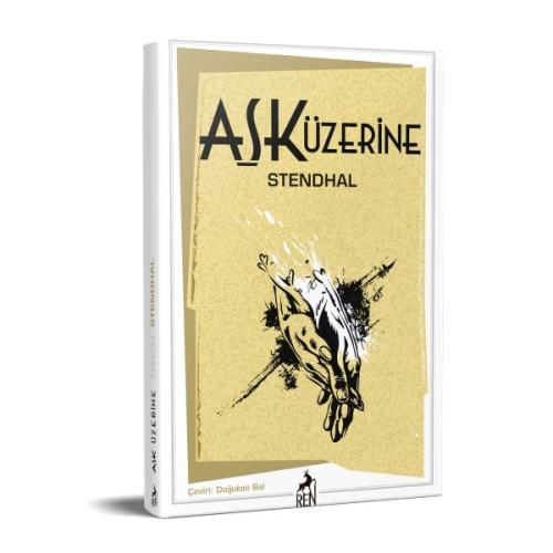 Aşk Üzerine | Kitap Ambarı