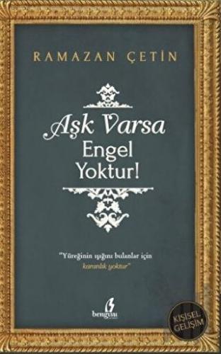 Aşk Varsa Engel Yoktur! | Kitap Ambarı