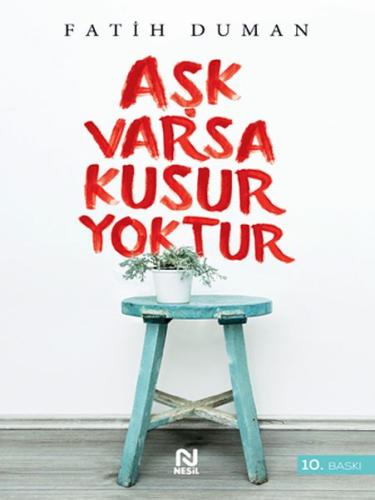 Aşk Varsa Kusur Yoktur | Kitap Ambarı