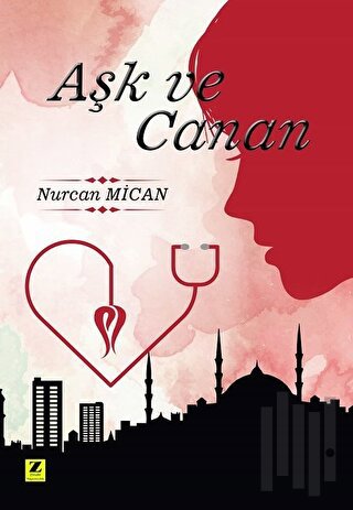 Aşk ve Canan | Kitap Ambarı