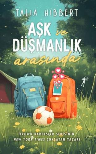 Aşk ve Düşmanlık Arasında | Kitap Ambarı