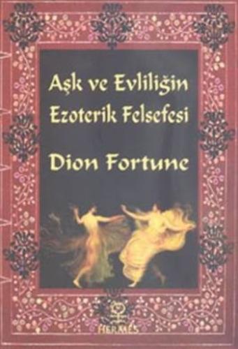 Aşk ve Evliliğin Ezoterik Felsefesi | Kitap Ambarı