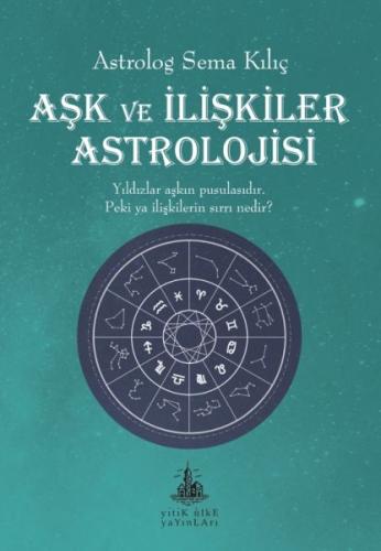 Aşk ve İlişkiler Astrolojisi | Kitap Ambarı