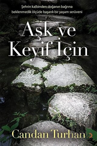 Aşk ve Keyif İçin | Kitap Ambarı