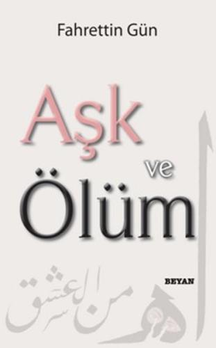 Aşk ve Ölüm | Kitap Ambarı