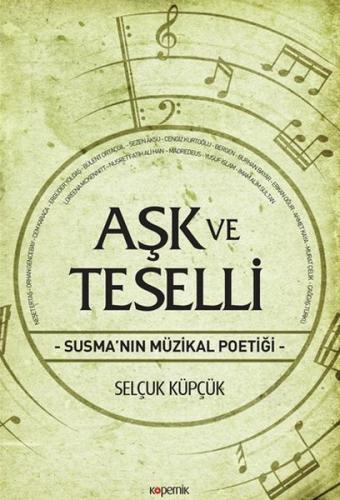 Aşk ve Teselli | Kitap Ambarı