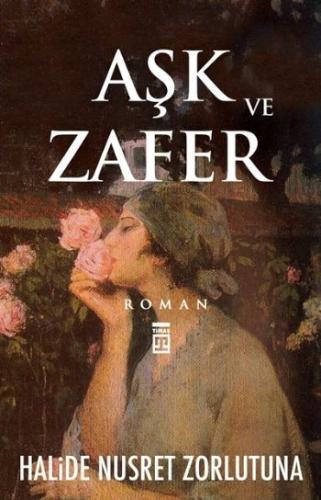 Aşk ve Zafer | Kitap Ambarı