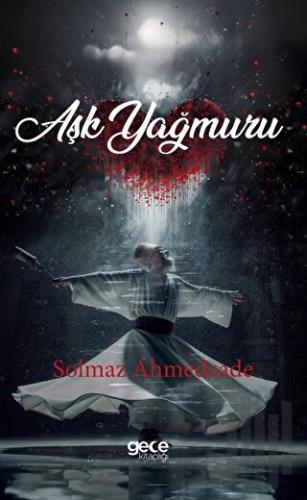 Aşk Yağmuru | Kitap Ambarı