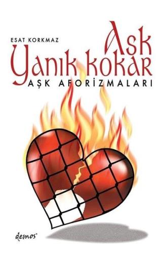 Aşk Yanık Kokar | Kitap Ambarı