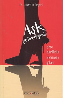 Aşk Yetmediğinde | Kitap Ambarı