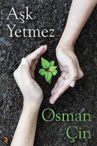 Aşk Yetmez | Kitap Ambarı