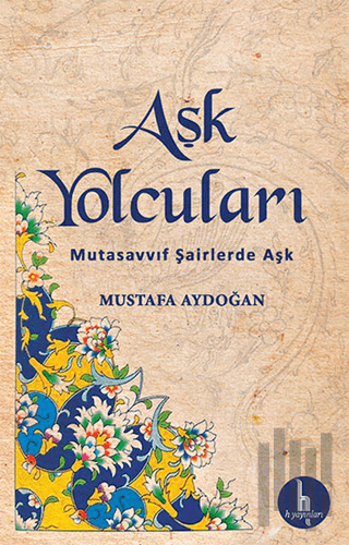 Aşk Yolcuları | Kitap Ambarı