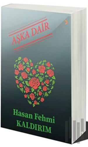 Aşka Dair | Kitap Ambarı