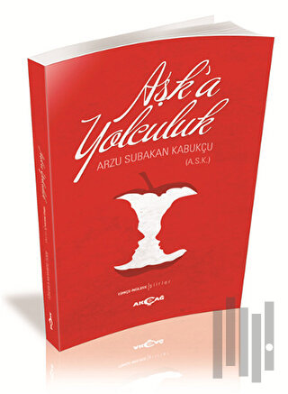 Aşka Yolculuk | Kitap Ambarı