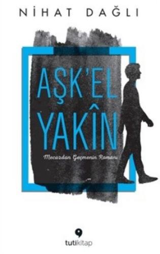 Aşk'El Yakın | Kitap Ambarı