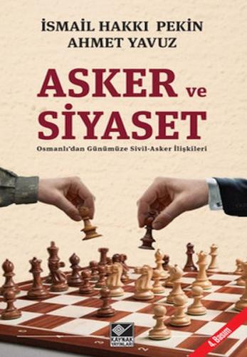 Asker ve Siyaset | Kitap Ambarı